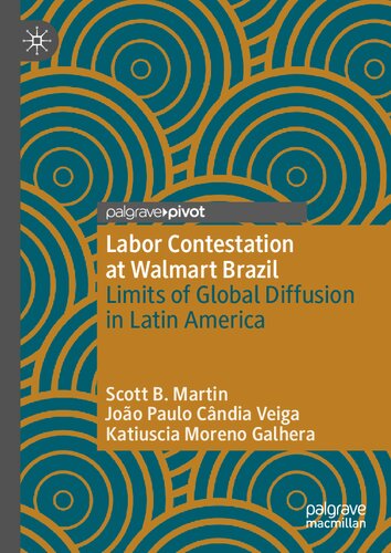 ﻿رقابت کارگری در والمارت برزیل: محدودیت های انتشار جهانی در آمریکای لاتین (حکومت، توسعه، و شمول اجتماعی در آمریکای لاتین)