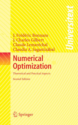 ﻿بهینه سازی عددی: جنبه های نظری و عملی (Universitext)