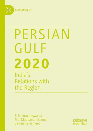 ﻿خلیج فارس 2020: روابط هند با منطقه