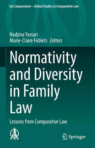 ﻿هنجارگرایی و تنوع در حقوق خانواده: درس هایی از حقوق تطبیقی ​​(Ius Comparatum - مطالعات جهانی در حقوق تطبیقی، 57)