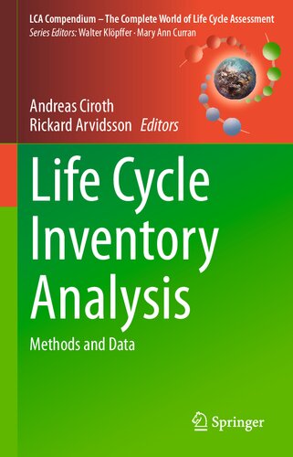 ﻿تجزیه و تحلیل موجودی چرخه زندگی: روش ها و داده ها (مجموعه LCA - جهان کامل ارزیابی چرخه زندگی)