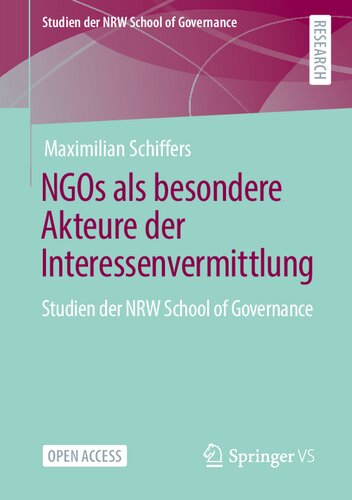 ﻿سازمان‌های غیردولتی وابسته به Akteure der Interessenvermittlung: Eine Analyze der politischen Rationalität von Nichtregierungsorganisationen (مدرسه مدیریت NRW) (نسخه آلمانی)
