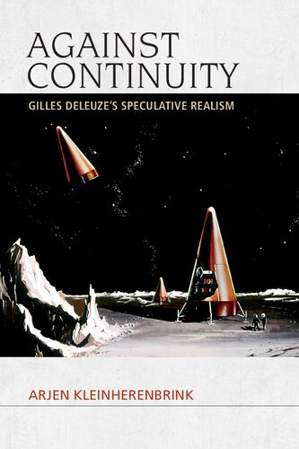 ﻿در برابر تداوم: رئالیسم گمانه زنی ژیل دلوز