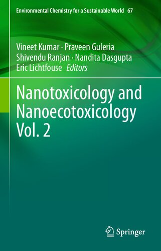 ﻿Nanotoxicology and Nanoecotoxicology جلد. 2 (شیمی محیطی برای جهانی پایدار، 67)