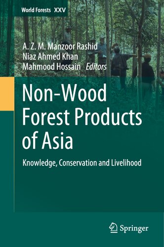 ﻿محصولات جنگلی غیر چوبی آسیا: دانش، حفاظت و معیشت (جنگل‌های جهانی، 25)
