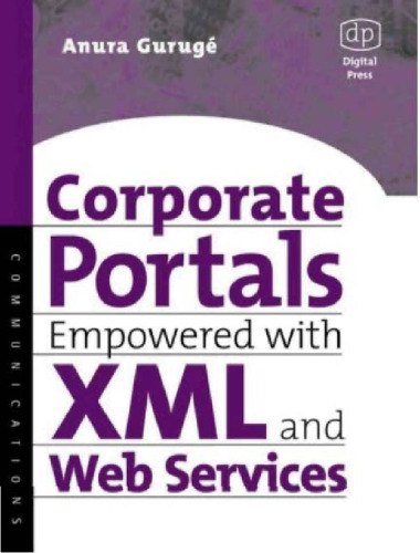 پورتال های شرکتی که با XML و خدمات وب قدرت دارند