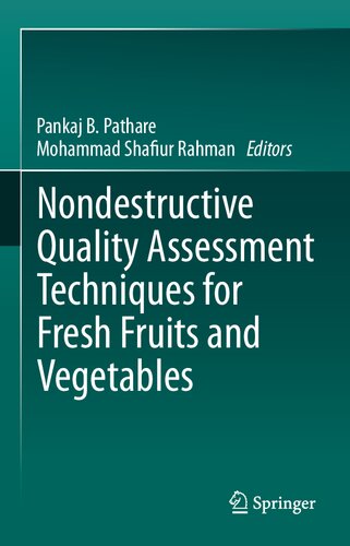 ﻿تکنیک‌های ارزیابی کیفیت غیرمخرب برای میوه‌ها و سبزیجات تازه