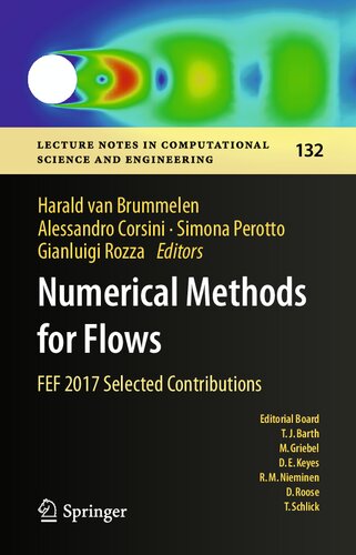 ﻿روشهای عددی برای جریان: FEF 2017 مشارکتهای انتخاب شده (یادداشت های سخنرانی در علوم محاسباتی و مهندسی ، 132)