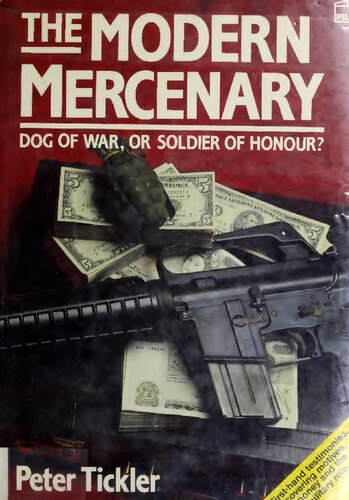 ﻿مزدور مدرن: سگ جنگ یا سرباز افتخار؟