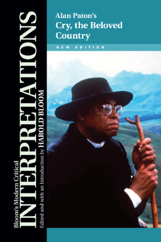 ﻿گریه آلن پاتون ، کشور عزیز ؛ نسخه جدید (تفسیرهای انتقادی مدرن بلوم)