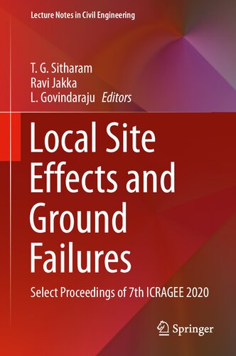 ﻿اثرات سایت محلی و خرابی های زمین: مجموعه مقالات هفتمین ICRAGEE 2020 را انتخاب کنید (یادداشت های سخنرانی در مهندسی عمران، 117)