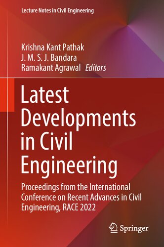 ﻿آخرین تحولات در مهندسی عمران: مجموعه مقالات کنفرانس بین المللی پیشرفت های اخیر در مهندسی عمران، RACE 2022 (یادداشت های سخنرانی در مهندسی عمران، 352)