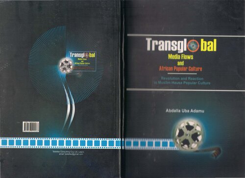 ﻿جریان های رسانه ای فراجهانی و فرهنگ عامه آفریقا. انقلاب و واکنش در فرهنگ عامه مسلمانان هاوسا