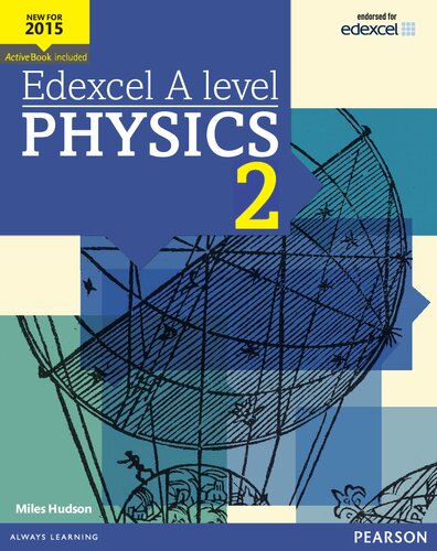 ﻿Edexcel A Physics Student Book 2 ActiveBook (Edexcel GCE Science 2015)