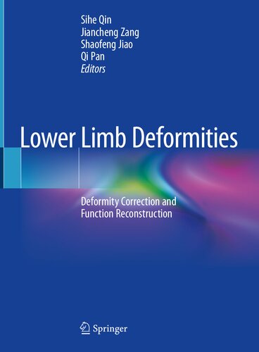 ﻿ناهنجاری های اندام پایین: اصلاح ناهنجاری و بازسازی عملکرد