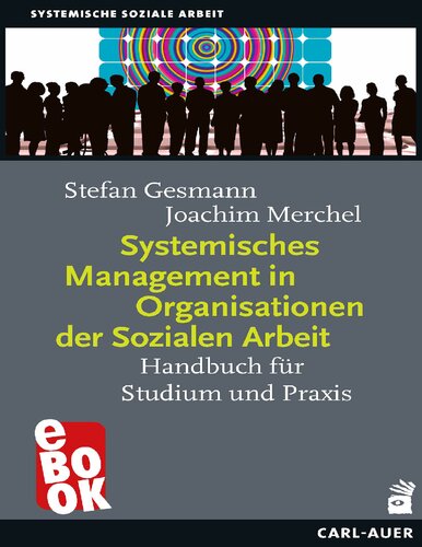 ﻿مدیریت سیستمی در سازمان های مددکاری اجتماعی. کتابچه راهنمای مطالعه و تمرین