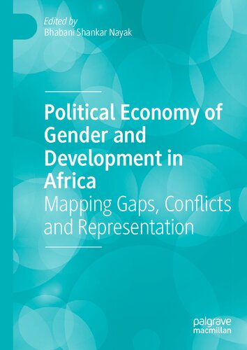 ﻿اقتصاد سیاسی جنسیت و توسعه در آفریقا: نقشه برداری شکاف ها، درگیری ها و نمایندگی