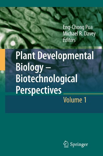 ﻿زیست شناسی رشد گیاهی - دیدگاه های بیوتکنولوژیک: جلد 1 (زیست شناسی رشد گیاهی: دیدگاه های بیوتکنیکال)