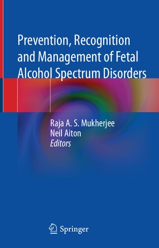 ﻿پیشگیری، شناخت و مدیریت اختلالات الکلی جنین