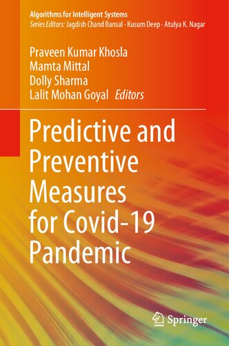 ﻿اقدامات پیش بینی کننده و پیشگیرانه برای همه گیر COVID-19 (الگوریتم های سیستم های هوشمند)