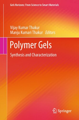 ﻿ژل های پلیمری: سنتز و خصوصیات (افق ژل: از علم تا مواد هوشمند)