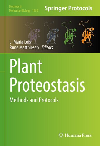 ﻿پروتئوستاز گیاهی: روش ها و پروتکل ها (روش ها در زیست شناسی مولکولی، 1450)