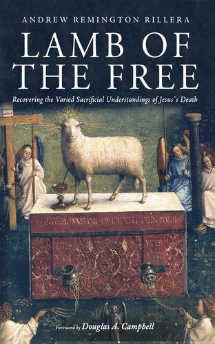 ﻿Lamb of the Free: Recovering the Various Sacrificial Understanding of the Death عیسی