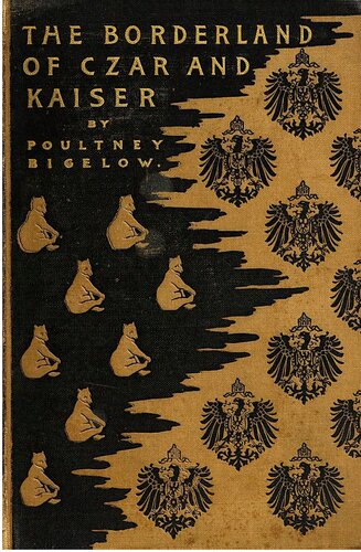 ﻿سرزمین مرزی تزار و قیصر: یادداشت هایی از هر دو طرف مرز روسیه