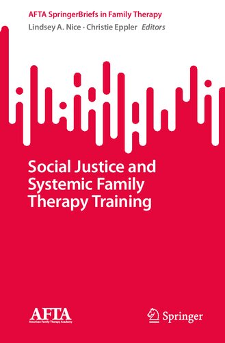 ﻿آموزش عدالت اجتماعی و خانواده درمانی سیستمی (AFTA Springer Briefs in Family Therapy)