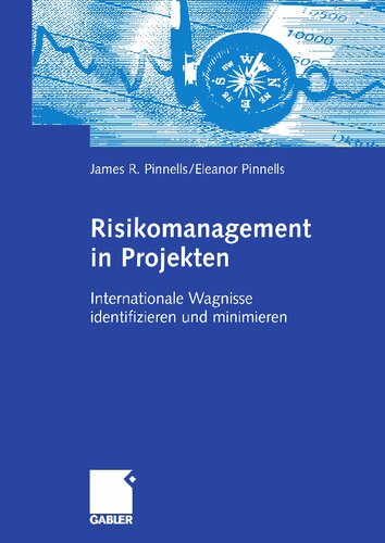 ﻿Risikomanagement در Projekten: Internationale Wagnisse identifizieren und minimieren (نسخه آلمانی)