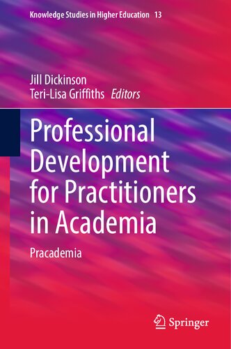 ﻿توسعه حرفه ای برای پزشکان در دانشگاه: پراکادمی (مطالعات دانش در آموزش عالی، 13)