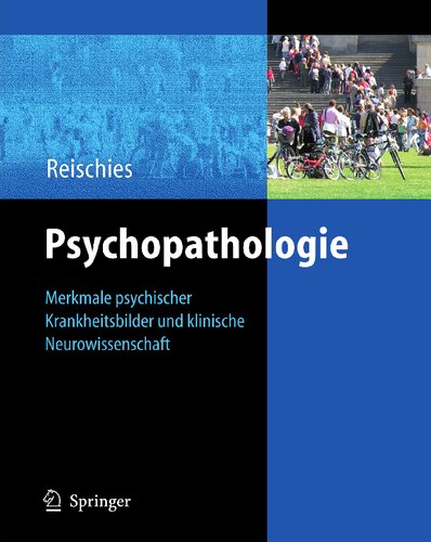 ﻿آسیب شناسی روانی: Merkmale psychischer Krankheitsbilder und klinische Neurowissenschaft (نسخه آلمانی)