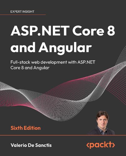 ﻿ASP.NET Core 8 و Angular: توسعه وب تمام پشته با ASP.NET Core 8 و Angular، نسخه ششم