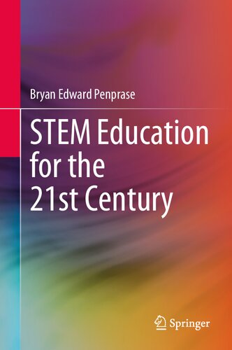 ﻿آموزش STEM برای قرن بیست و یکم (Springerbriefs in Education)