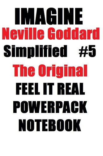 ﻿نوت بوک Neville Goddard Feel It Real Pack Pack (تصور کنید - Neville Goddard Simplified 5)