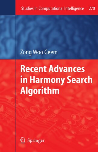 ﻿پیشرفت های اخیر در الگوریتم جستجوی هارمونی (مطالعات در هوش محاسباتی، 270)