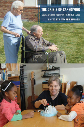 ﻿بحران مراقبت: سیاست رفاه اجتماعی در ایالات متحده