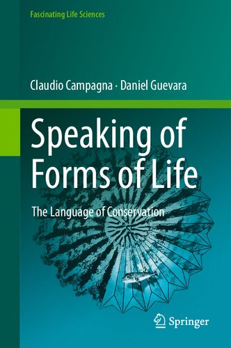 ﻿صحبت از اشکال زندگی: زبان حفاظت (علوم حیاتی جذاب)