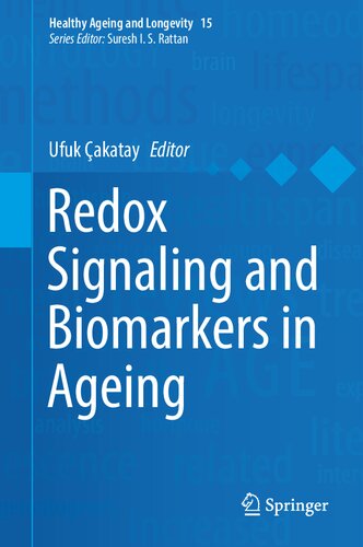 ﻿سیگنالینگ ردوکس و نشانگرهای زیستی در پیری (پیری سالم و طول عمر ، 15)