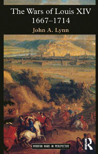 ﻿جنگ های لویی چهاردهم 1667-1714 (جنگ های مدرن از منظر)