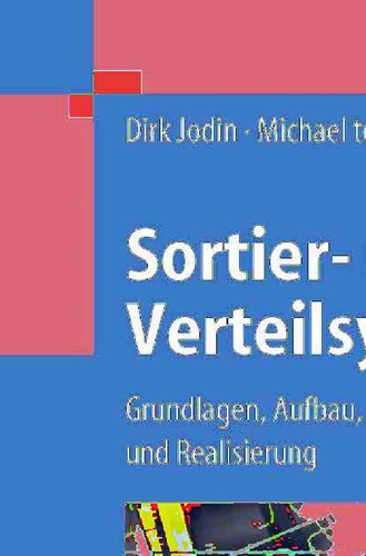 ﻿Sortier- und Verteilsysteme: Grundlagen، Aufbau، Berechnung und Realisierung (VDI-Buch) (نسخه آلمانی)