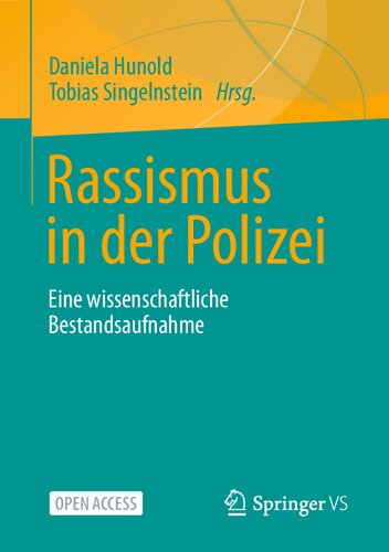 ﻿Rassismus in der Polizei: Eine wissenschaftliche Bestandsaufnahme (نسخه آلمانی)