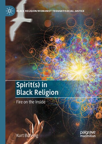 ﻿روح(ها) در دین سیاه: آتش در درون (مذهب سیاه/اندیشه زنانه/عدالت اجتماعی)