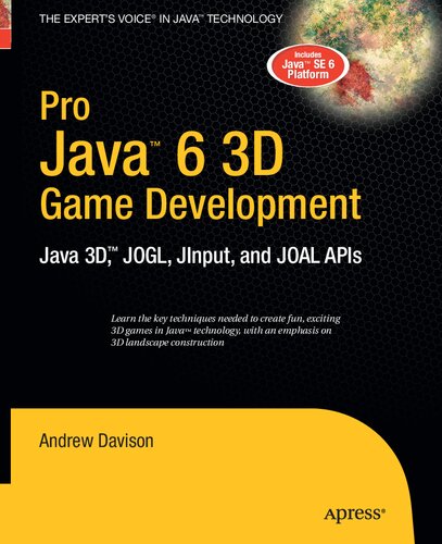﻿توسعه بازی سه بعدی Pro Java 6: Java 3D، JOGL، JInput و API های JOAL (صدای متخصص در جاوا)