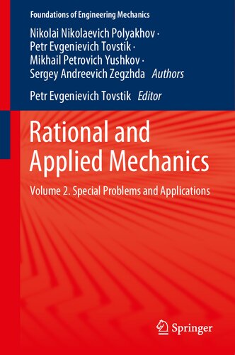 ﻿مکانیک منطقی و کاربردی: جلد 2. مسائل و کاربردهای خاص (مبانی مکانیک مهندسی)