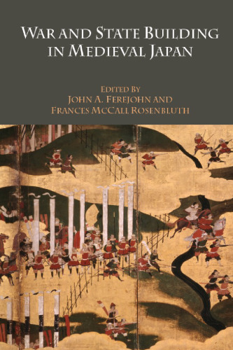 ﻿جنگ و دولت سازی در ژاپن قرون وسطی