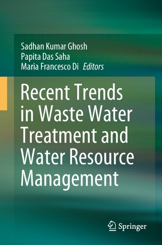﻿روندهای اخیر در تصفیه فاضلاب و مدیریت منابع آب