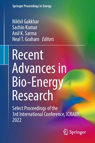 ﻿پیشرفت های اخیر در تحقیقات انرژی زیستی: مجموعه مقالات سومین کنفرانس بین المللی، ICRABR 2022 (مجموعه مقالات اسپرینگر در انرژی)