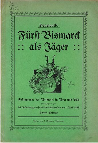 ﻿شاهزاده بیسمارک در نقش یک شکارچی