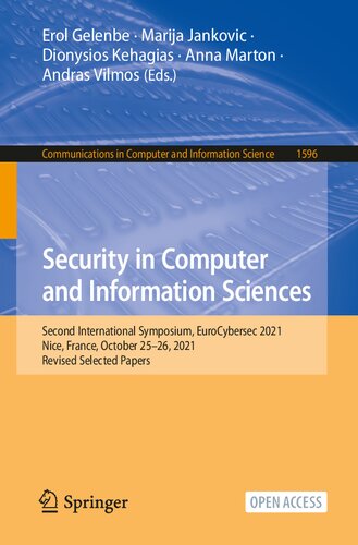 ﻿امنیت در علوم کامپیوتر و اطلاعات: دومین سمپوزیوم بین المللی، EuroCybersec 2021، نیس، فرانسه، 25 تا 26 اکتبر 2021، منتخب اصلاح شده ... در علوم کامپیوتر و اطلاعات)